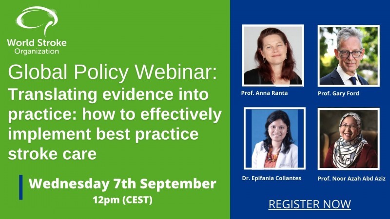 WSO Global Policy webinar: -Translating evidence into practice: how to effectively implement best practice stroke care