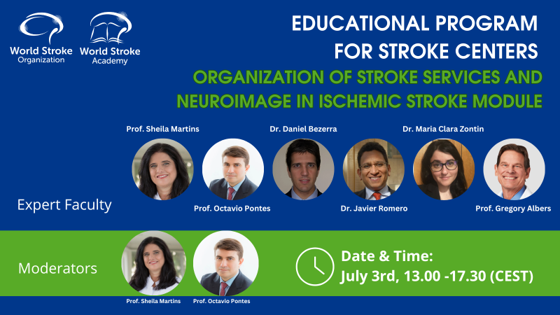 WSO/WSA Educational Program for Stroke Centers – Organization of Stroke Services and Neuroimage in Ischemic Stroke